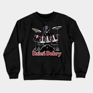 A Polish Black Dog Playing on Drums Crewneck Sweatshirt